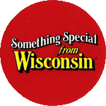 Something special from Wisconsin